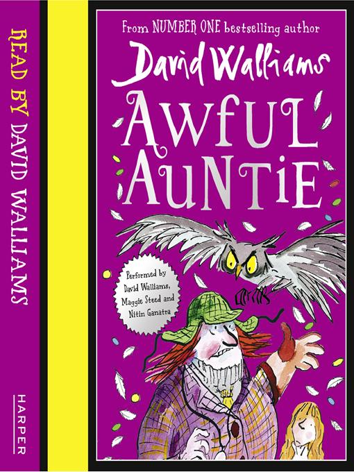 Title details for Awful Auntie by David Walliams - Available